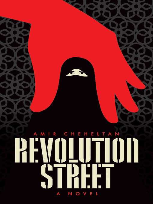 Title details for Revolution Street by Amir Cheheltan - Available